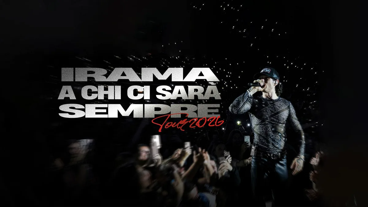 Promotional artwork for IRAMA | A Chi Ci Sarà Sempre - Palasport 2026
