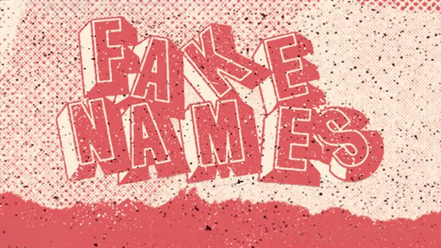 Promotional artwork for FAKE NAMES + Guests